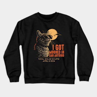 I Got Mooned In San antonio Crewneck Sweatshirt